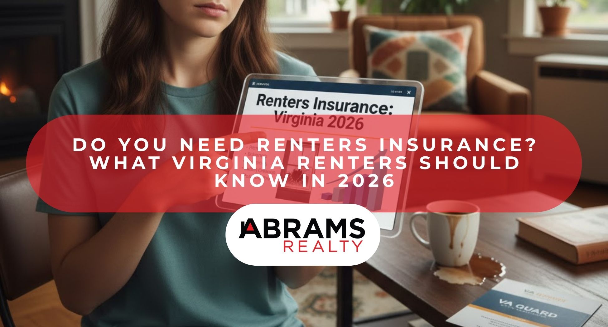Do You Need Renters Insurance? What Virginia Renters Should Know in 2026